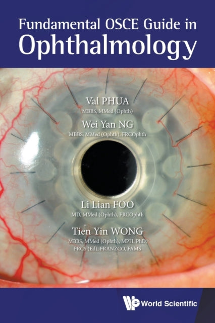 Book cover of: Fundamental Osce Guide In Ophthalmology. By: Val Jun Rong Phua
