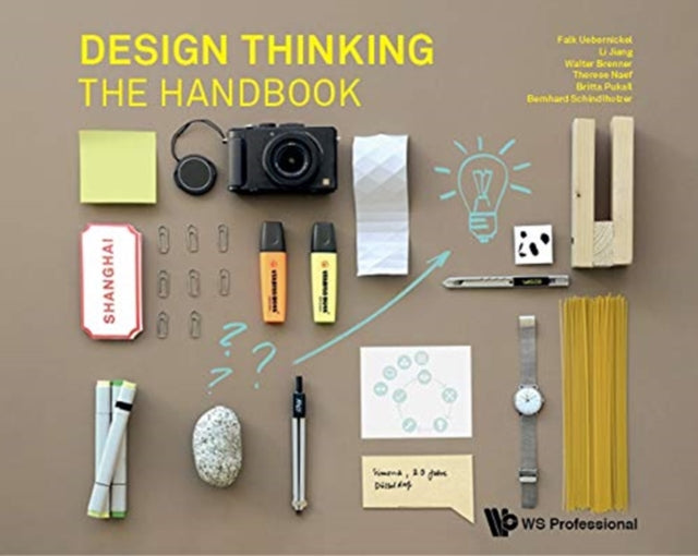 Book cover of: Design Thinking: The Handbook. By: Falk Uebernickel
