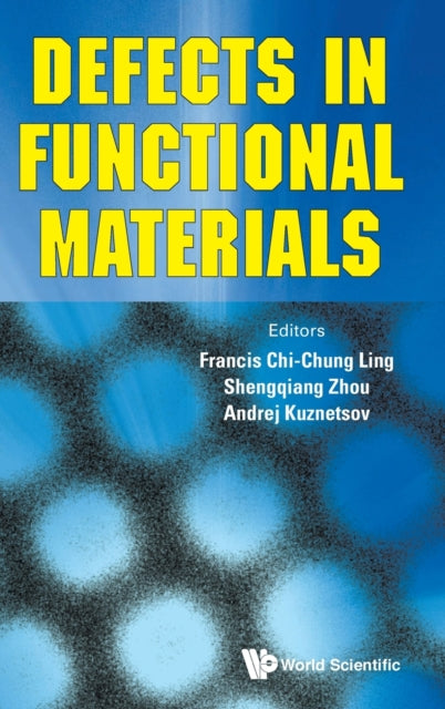 Book cover of: Defects In Functional Materials. By: Chi-Chung Francis Ling