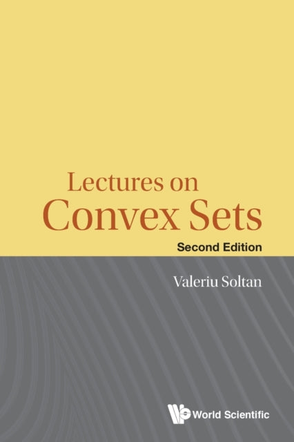 Book cover of: Lectures On Convex Sets. By: Valeriu Soltan