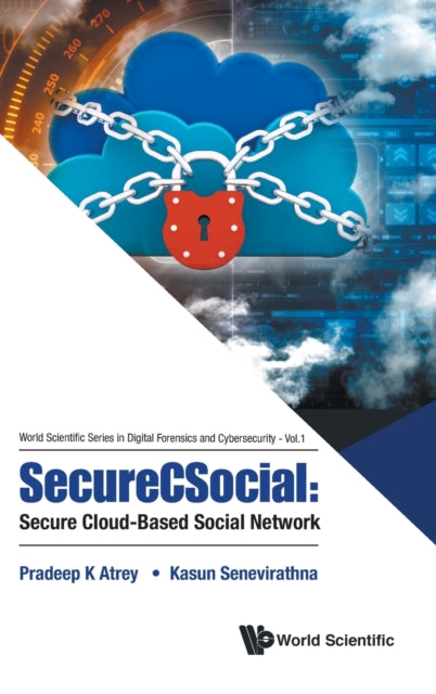 Book cover of: Securecsocial: Secure Cloud-based Social Network. By: Pradeep Atrey