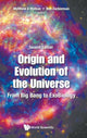 Book cover of: Origin And Evolution Of The Universe: From Big Bang To Exobiology. By: Matthew A. Malkan