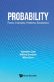 Book cover of: Probability: Theory, Examples, Problems, Simulations. By: Hannelore Lisei