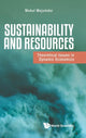 Book cover of: Sustainability And Resources: Theoretical Issues In Dynamic Economics. By: Mukul Majumdar