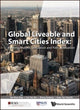 Book cover of: Global Liveable And Smart Cities Index: Ranking Analysis, Simulation And Policy Evaluation. By: Khee Giap Tan