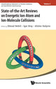 Book cover of: State-of-the-art Reviews On Energetic Ion-atom And Ion-molecule Collisions. By: AL