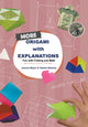 Book cover of: More Origami With Explanations: Fun With Folding And Math. By: Jeanine Meyer