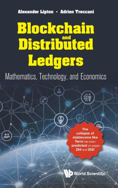 Book cover of: Blockchain And Distributed Ledgers: Mathematics, Technology, And Economics. By: Alexander Lipton