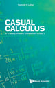 Book cover of: Casual Calculus: A Friendly Student Companion - Volume 3. By: Kenneth H. Luther