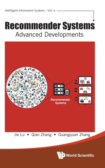 Book cover of: Recommender Systems: Advanced Developments. By: QIAN