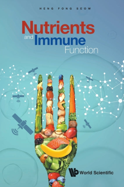 Book cover of: Nutrients And Immune Function. By: Heng Fong Seow