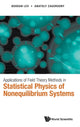 Book cover of: Applications of Field Theory Methods in Statistical Physics of Nonequilibrium Systems. By: Bohdan Lev