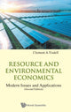 Book cover of: Resource And Environmental Economics: Modern Issues And Applications. By: C. A. Tisdell