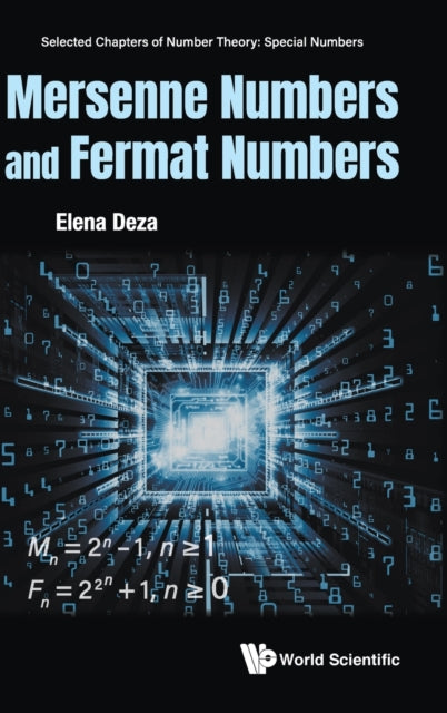Book cover of: Mersenne Numbers And Fermat Numbers. By: Elena Deza