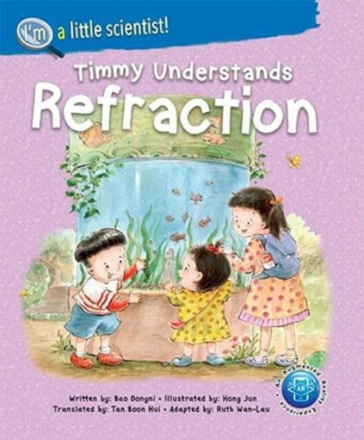 Timmy Understands Refraction 9789811235566 DONGNI