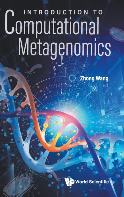 Book cover of: Introduction To Computational Metagenomics. By: Zhong Wang