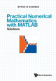 Book cover of: Practical Numerical Mathematics With Matlab: Solutions. By: Mike Myron Sussman