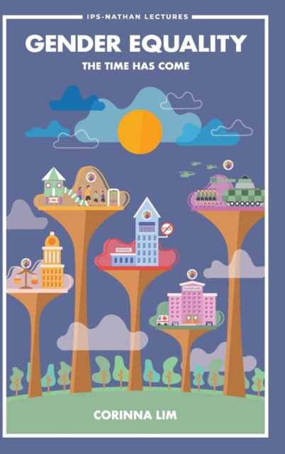 Book cover of: Gender Equality: The Time Has Come. By: Corinna Lim