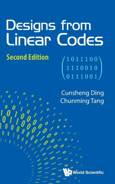 Book cover of: Designs From Linear Codes. By: C. Ding