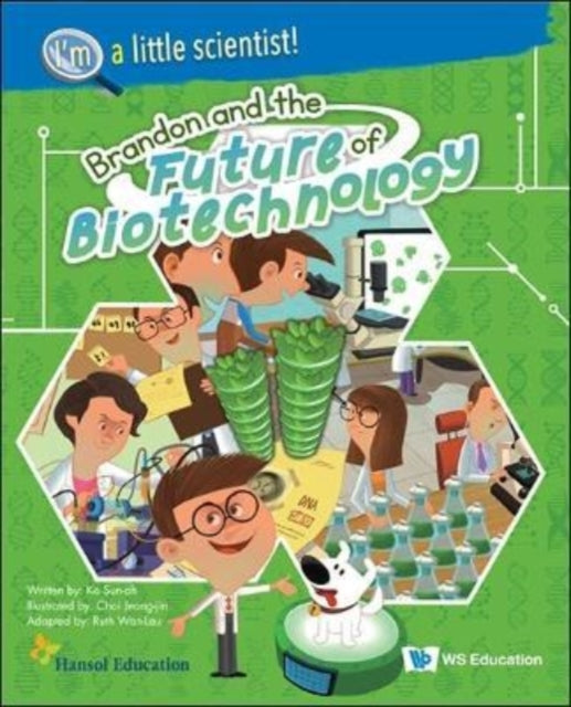 Book cover of: Brandon And The Future Of Biotechnology. By: Son-A Ko