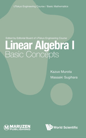 Linear Algebra I: Basic Concepts