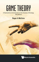 Book cover of: Game Theory: A Nontechnical Introduction To The Analysis Of Strategy (Fourth Edition). By: Roger A. McCain