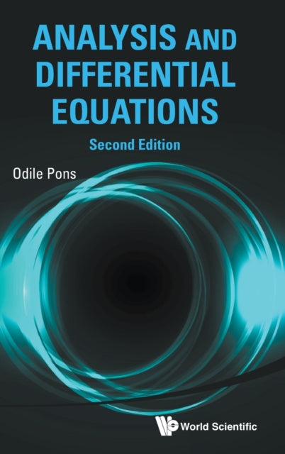 Book cover of: Analysis And Differential Equations. By: Odile Pons