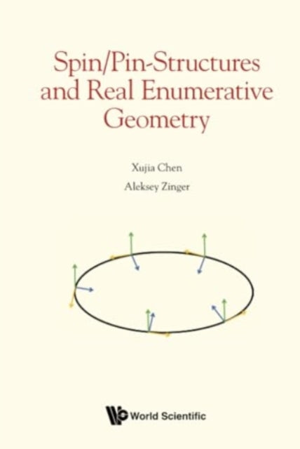 Book cover of: Spin/pin-structures And Real Enumerative Geometry. By: AL