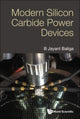 Book cover of: Modern Silicon Carbide Power Devices. By: BALIGA