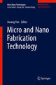 Book cover of: Micro and Nano Fabrication Technology. By: Jiwang Yan