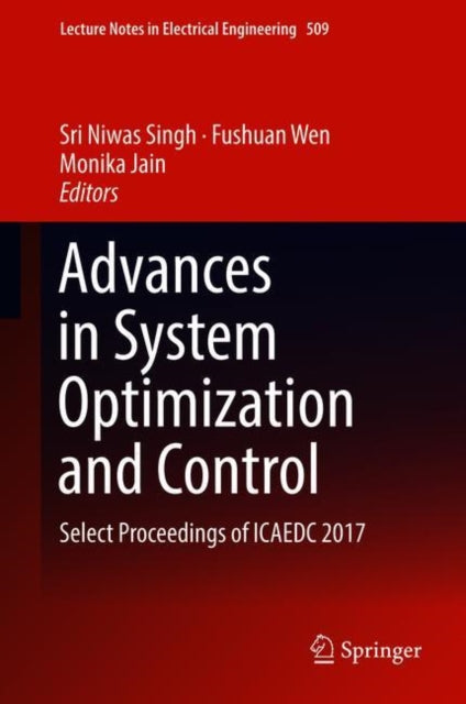 Book cover of: Advances in System Optimization and Control. By: Sri Niwas Singh