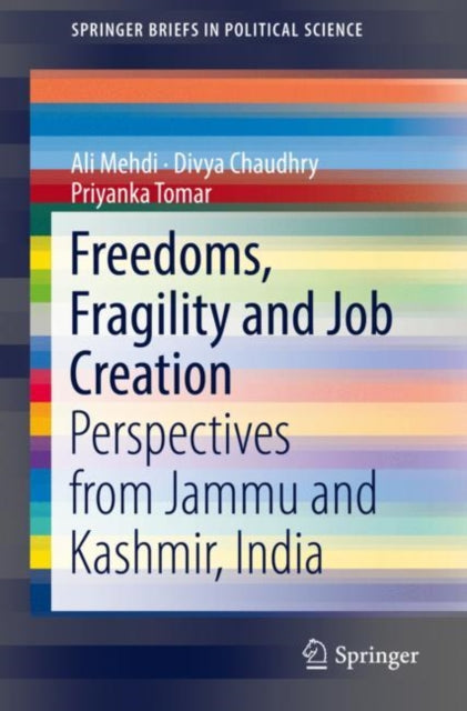Book cover of: Freedoms, Fragility and Job Creation. By: Ali Mehdi