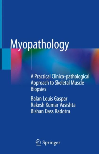 Book cover of: Myopathology. By: Balan Louis Gaspar