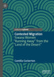Book cover of: Contested Migration. By: Camilla May Cockerton