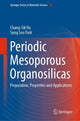 Book cover of: Periodic Mesoporous Organosilicas. By: Chang-Sik Ha