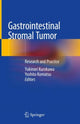 Book cover of: Gastrointestinal Stromal Tumor. By: Yukinori Kurokawa