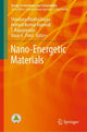 Book cover of: Nano-Energetic Materials. By: Shantanu Bhattacharya