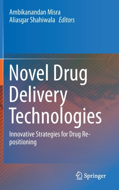 Book cover of: Novel Drug Delivery Technologies. By: Ambikanandan Misra