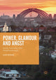 Book cover of: Power, Glamour and Angst. By: Ilan Wiesel