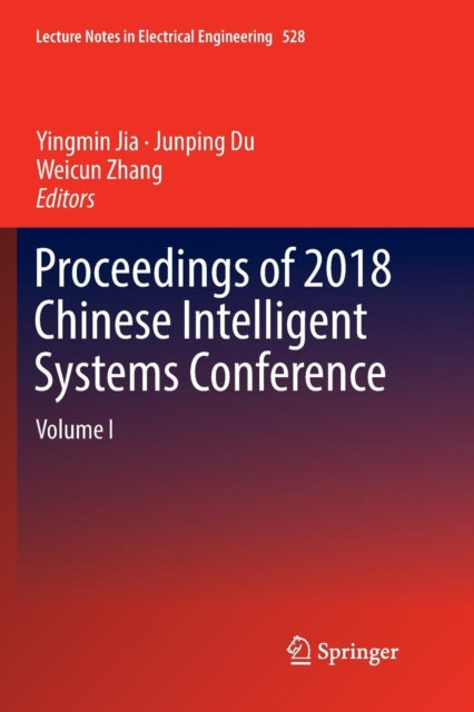 Book cover of: Proceedings of 2018 Chinese Intelligent Systems Conference