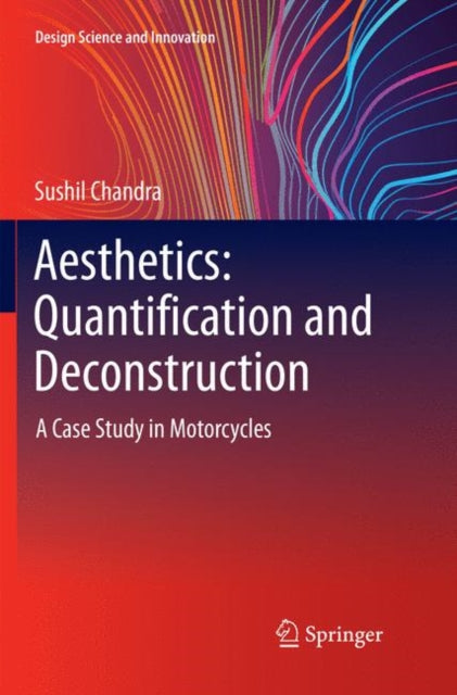 Book cover of: Aesthetics: Quantification and Deconstruction. By: Sushil Chandra