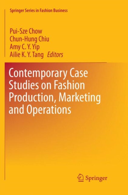Book cover of: Contemporary Case Studies on Fashion Production, Marketing and Operations