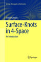 Book cover of: Surface-Knots in 4-Space. By: Seiichi Kamada
