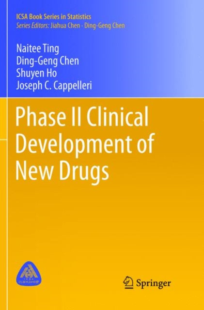 Book cover of: Phase II Clinical Development of New Drugs. By: Naitee Ting