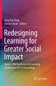 Book cover of: Redesigning Learning for Greater Social Impact. By: Siew Fun Tang