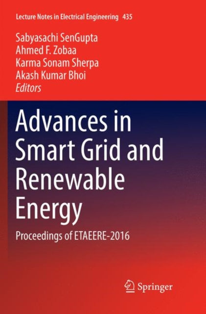Book cover of: Advances in Smart Grid and Renewable Energy. By: Sabyasachi SenGupta