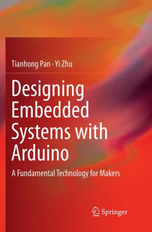 Designing Embedded Systems with Arduino