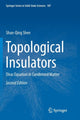 Book cover of: Topological Insulators. By: Shun-Qing Shen