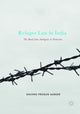 Book cover of: Refugee Law in India. By: Shuvro Prosun Sarker