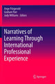 Book cover of: Narratives of Learning Through International Professional Experience. By: Ange Fitzgerald